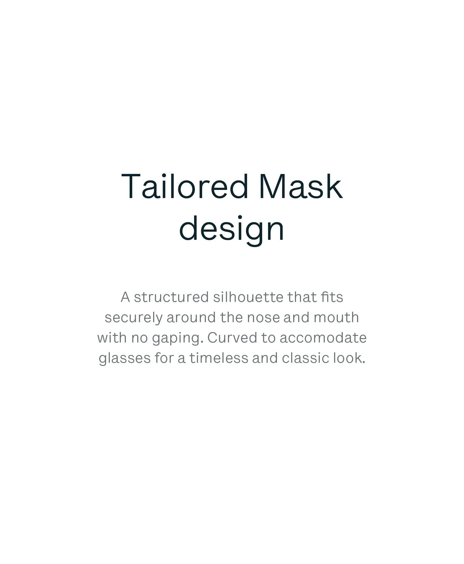 3 Tailored Masks