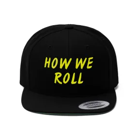 How We Roll - Yellow Stitch - (SnapBack)